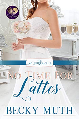No Time for Lattes book cover