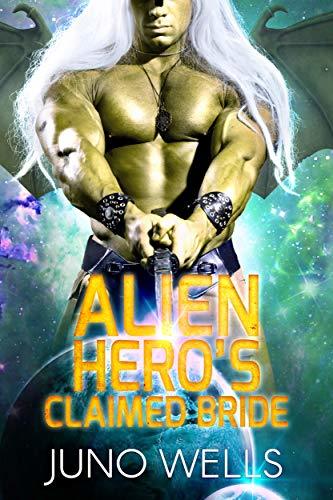 Alien Hero's Claimed Bride book cover