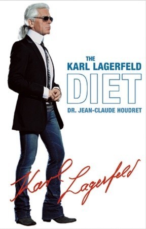 The Karl Lagerfeld Diet book cover