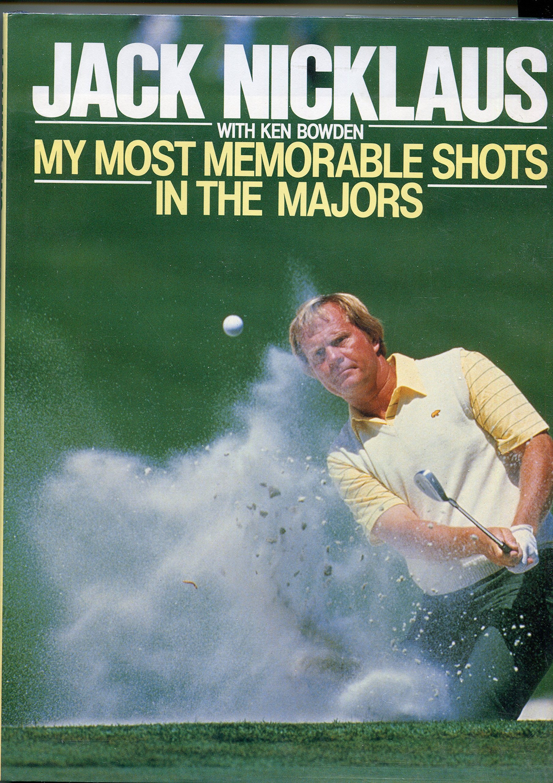 My Most Memorable Shots in the Majors book cover