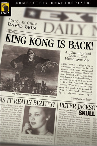 King Kong Is Back! An Unauthorized Look at One Humongous Ape! book cover