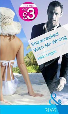 Shipwrecked With Mr Wrong book cover