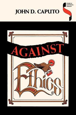 Against Ethics book cover