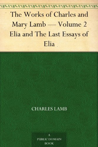 Elia and the Last Essays of Elia book cover