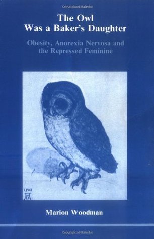 The Owl Was a Baker's Daughter book cover