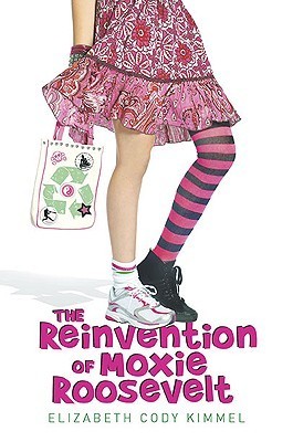 The Reinvention of Moxie Roosevelt book cover