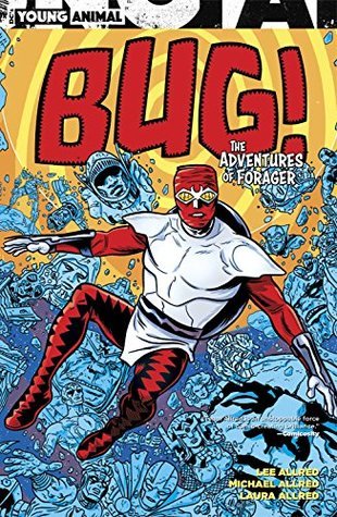 Bug! The Adventures of Forager book cover