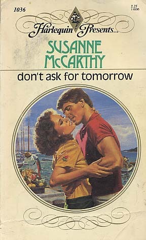 Don't Ask for Tomorrow book cover