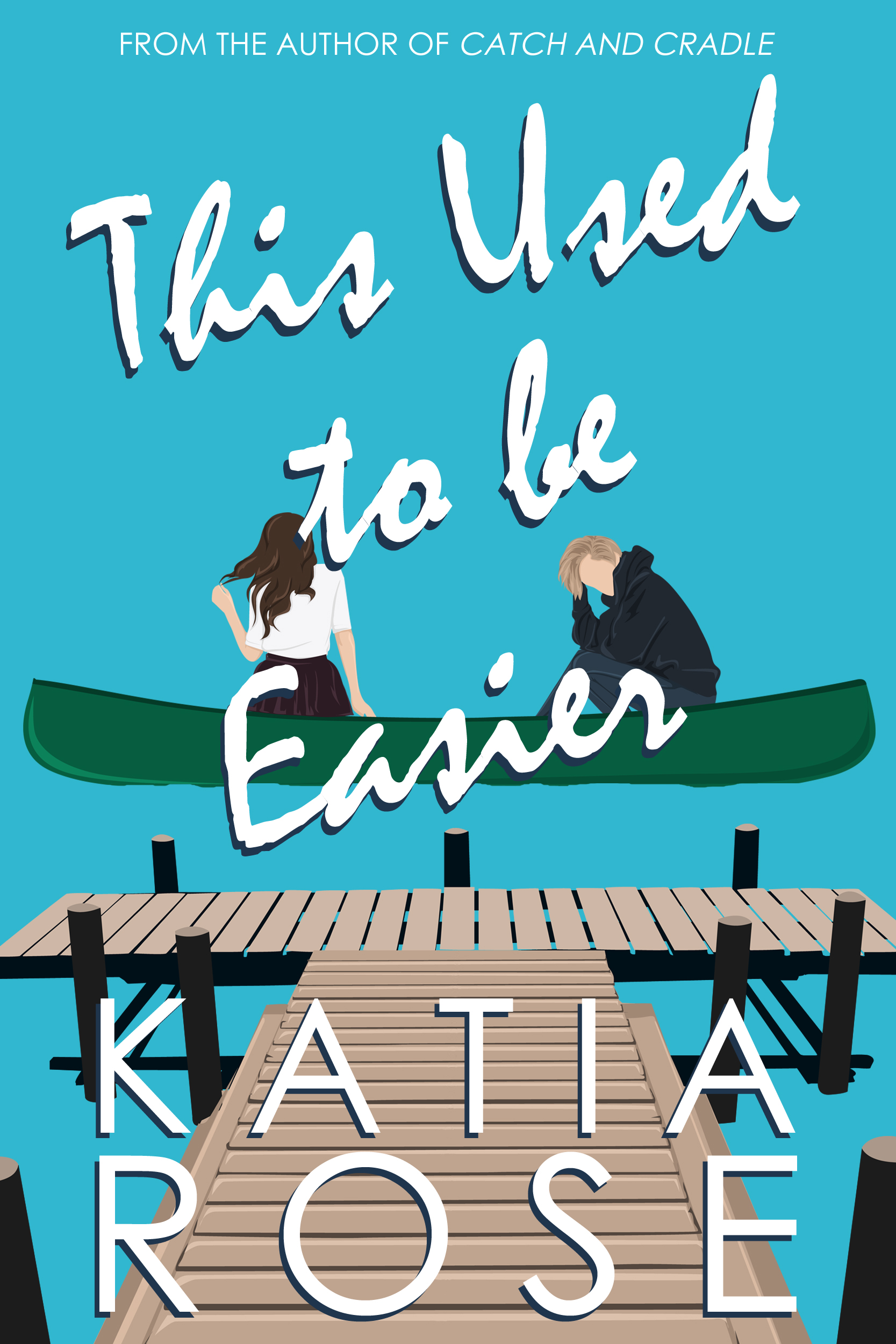 This Used to be Easier book cover
