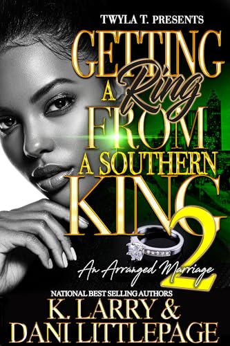 Getting A Ring From A Southern King 2 book cover