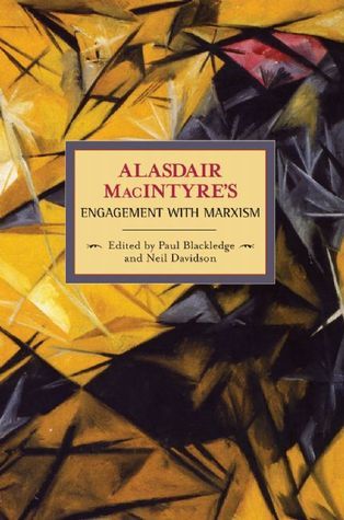 Alasdair MacIntyre's Engagement with Marxism book cover