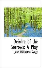 Deirdre of the Sorrows book cover