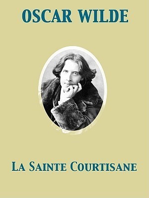 La Sainte Courtisane, or The Woman Covered with Jewels book cover