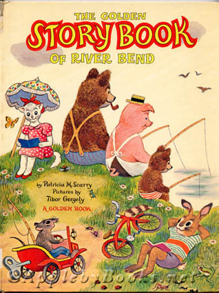 The Golden Story Book of River Bend book cover
