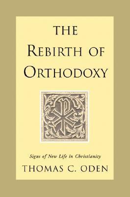 The Rebirth of Orthodoxy book cover