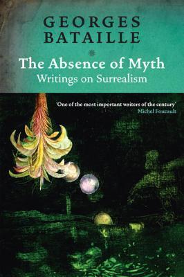 The Absence of Myth book cover