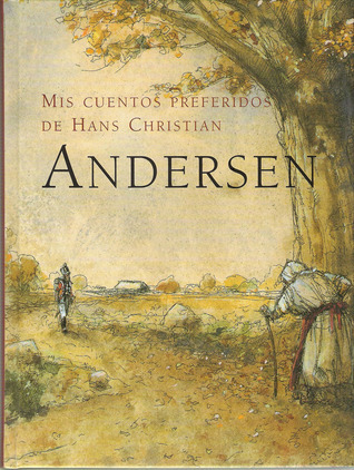 Mis cuentos preferidos de Hans Christian Andersen book cover