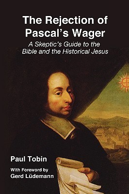 The Rejection of Pascal's Wager book cover