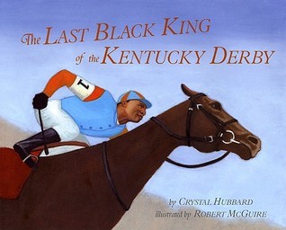 The Last Black King of the Kentucky Derby book cover