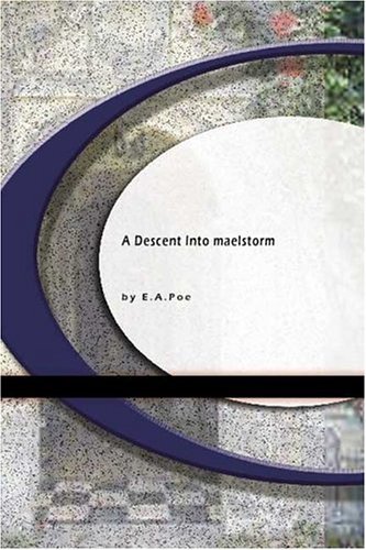 A Descent into the Maelstrom book cover