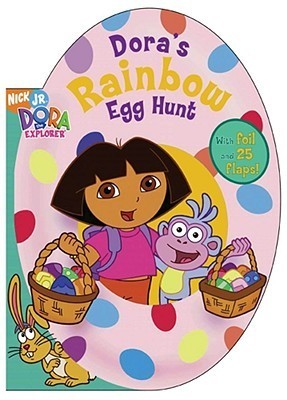 Dora's Rainbow Egg Hunt book cover