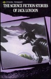 The Science Fiction Stories of Jack London book cover