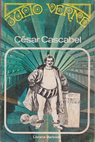 César Cascabel - Vol. I book cover