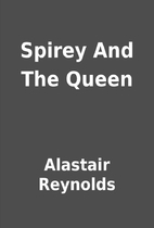 Spirey and the Queen book cover
