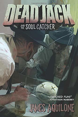 Dead Jack and the Soul Catcher book cover
