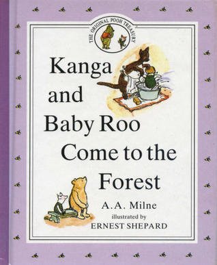 Kanga and Baby Roo Come to the Forest book cover