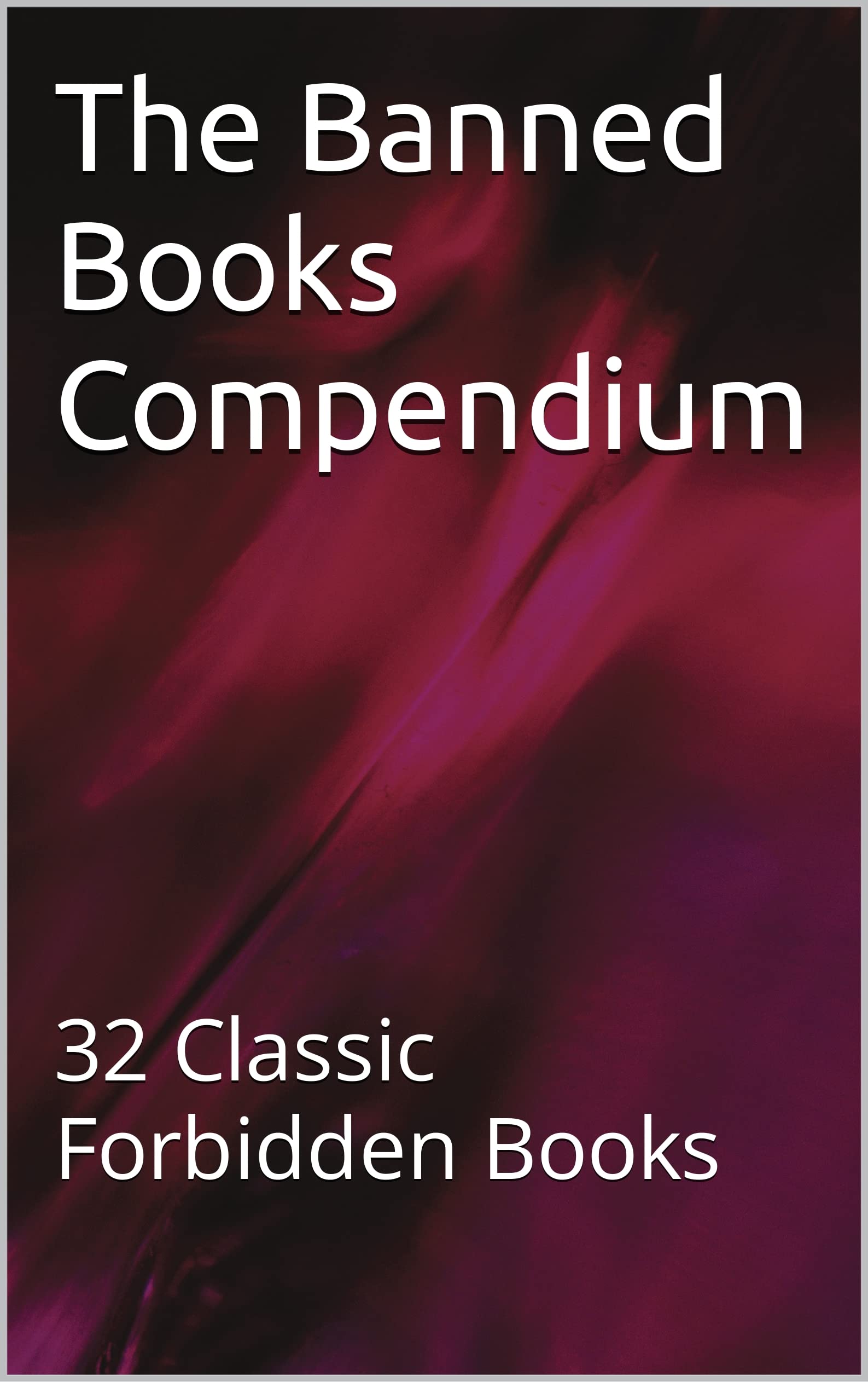 The Banned Books Compendium book cover