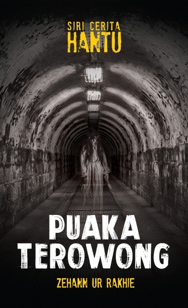 Puaka Terowong book cover