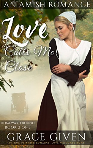 Love Calls Me Close book cover