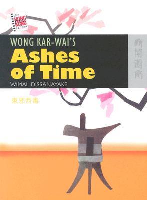 Wong Kar-wai's Ashes of Time book cover