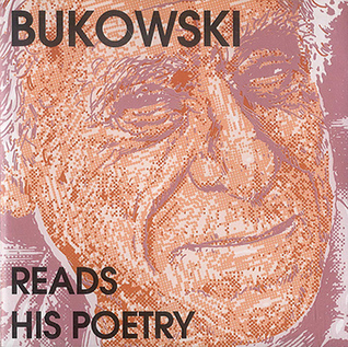 Bukowski Reads His Poetry book cover