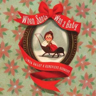When Santa Was a Baby book cover