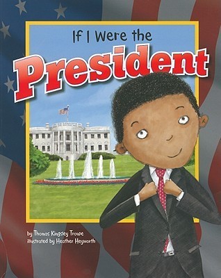 If I Were the President book cover