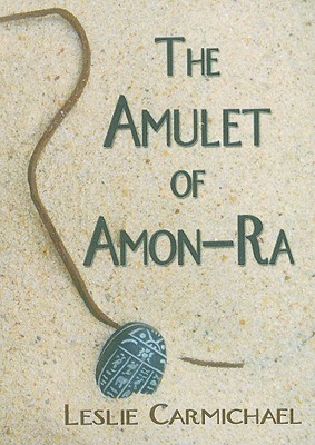 The Amulet of Amon-Ra book cover