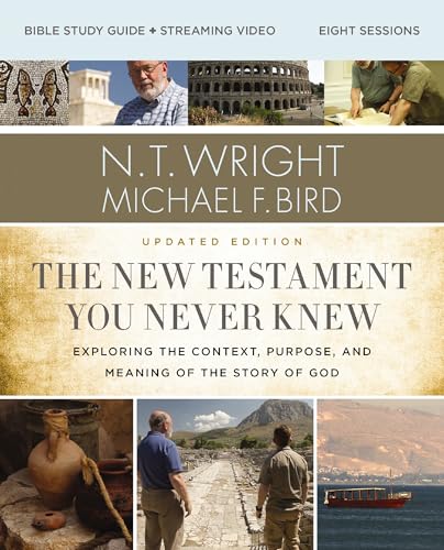 The New Testament You Never Knew Bible Study Guide plus Streaming Video, Updated Edition book cover