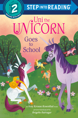 Uni the Unicorn Goes to School book cover