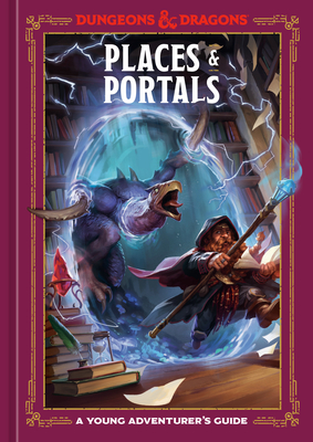 Places & Portals (Dungeons & Dragons) book cover