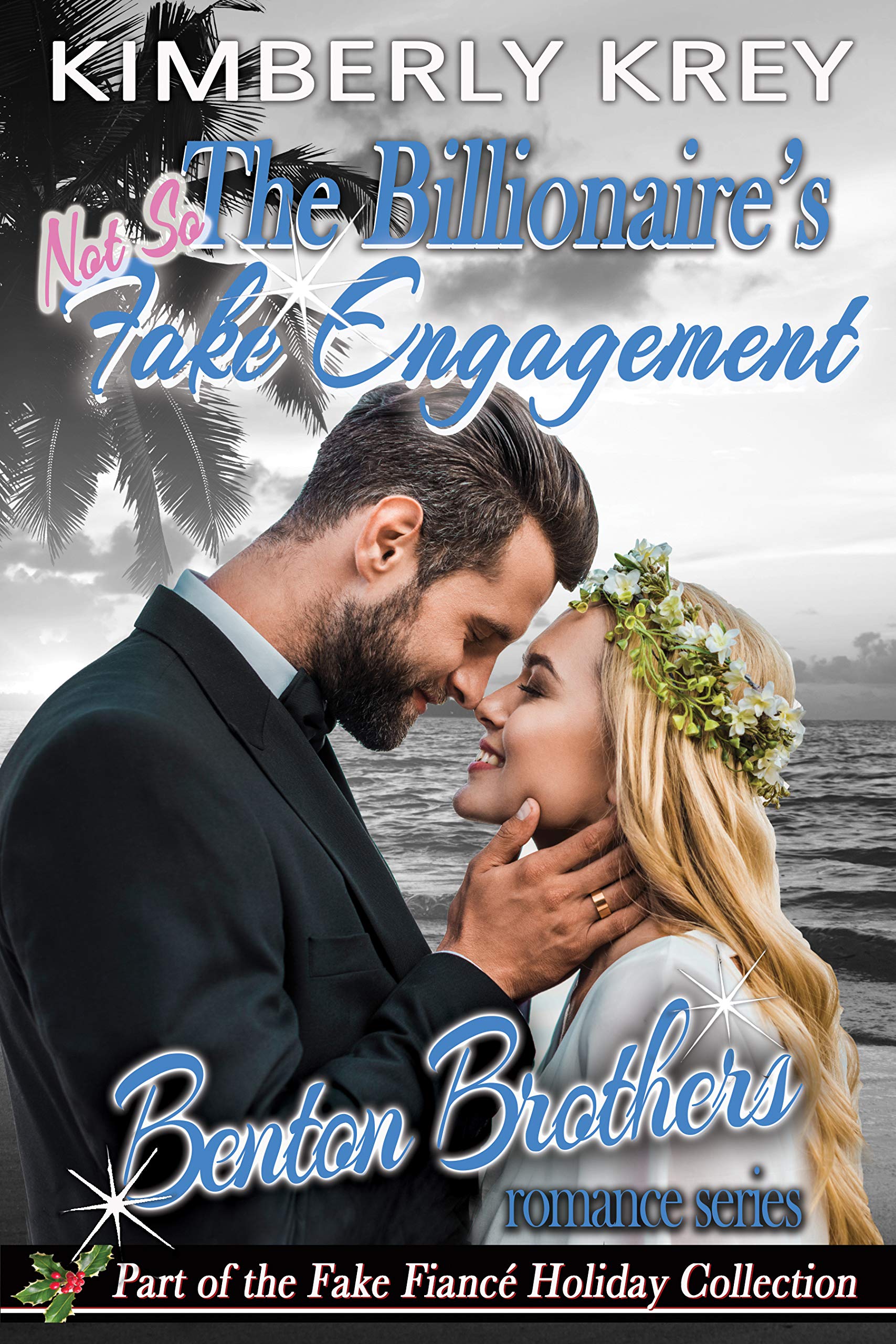 The Billionaire's (Not So) Fake Engagement book cover