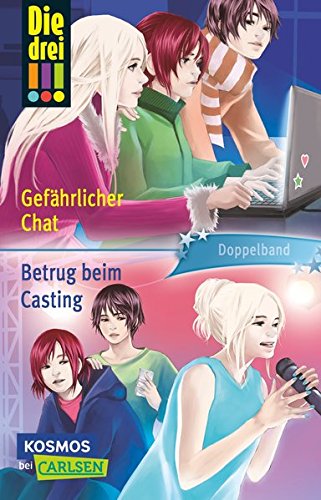 Die drei !!!. Gefährlicher Chat / Betrug beim Casting book cover