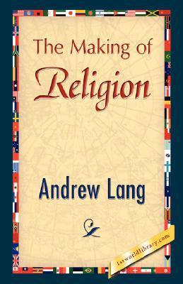 The Making of Religion book cover