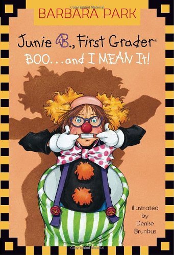 Junie B., First Grader Boo... and I Mean It! book cover