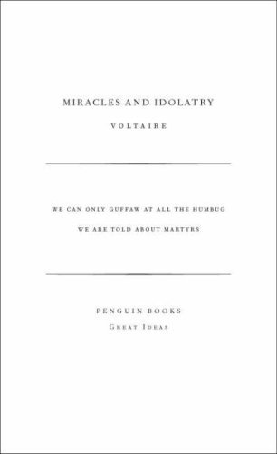 Great Ideas Miracles and Idolatry book cover