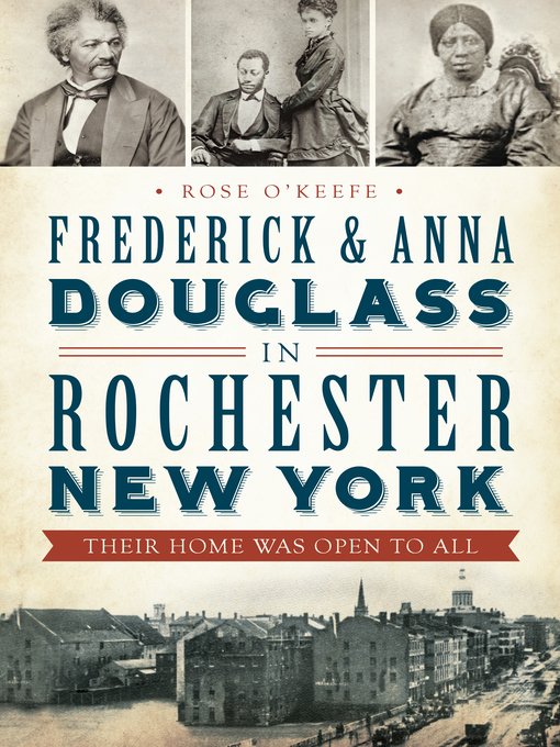 Frederick & Anna Douglass in Rochester New York book cover