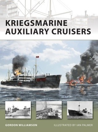 Kriegsmarine Auxiliary Cruisers book cover