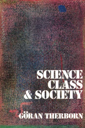 Science, Class & Society book cover