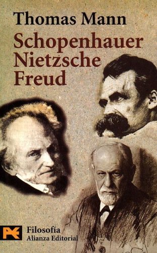 Schopenhauer, Nietzsche, Freud book cover